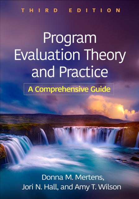 Book cover of: Program Evaluation Theory and Practice, Third Edition. By: Donna M. Mertens