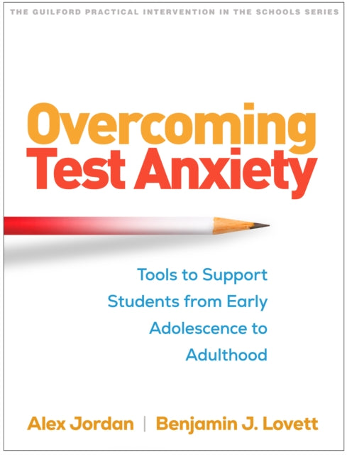 Book cover of: Overcoming Test Anxiety. By: Alex Jordan