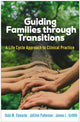 Book cover of: Guiding Families through Transitions. By: Todd M. Edwards