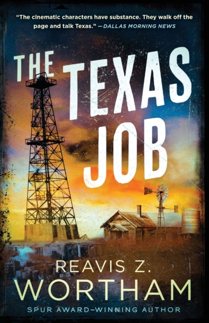 Book cover of: The Texas Job. By: Reavis Wortham
