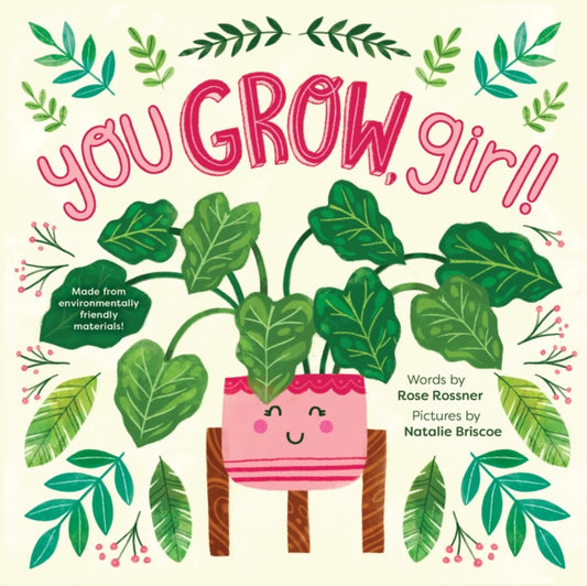Book cover of: You Grow, Girl!. By: Rose Rossner