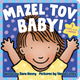 Mazel Tov, Baby! 9781464220746 Dara Henry