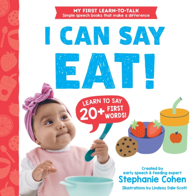 I Can Say Eat! 9781464223549 Stephanie Cohen