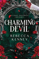 Charming Devil, A Dark & Spicy Romance With a Fantasy Take on Dorian Gray 9781464226601 Rebecca Kenney