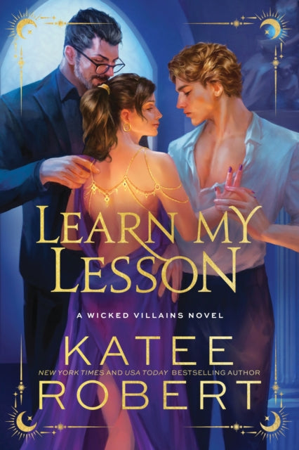 Learn My Lesson, A Dark Enemies to Lovers Romance Based on Greek Mythology (Wicked Villains Book 2) 9781464233913 Katee Robert