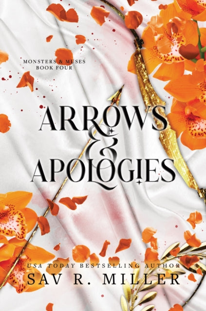 Arrows and Apologies, A Dark and Spicy Romance Inspired By the Apollo and Daphne Myth