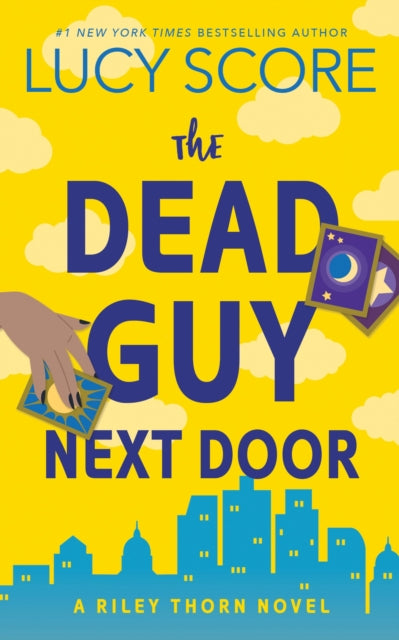 Dead Guy Next Door, A Paranormal Murder Mystery & Contemporary Romance (Riley Thorn Book 1) 9781464249099 Lucy Score