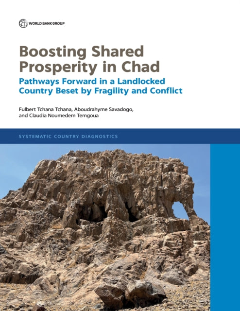 Book cover of: Boosting Shared Prosperity in Chad. By: Fulbert Tchana Tchana
