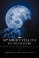 Book cover of: My Night Version and Other Poems