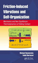 Book cover of: Friction-Induced Vibrations and Self-Organization. By: Michael Nosonovsky