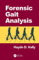 Book cover of: Forensic Gait Analysis. By: Haydn D. Kelly