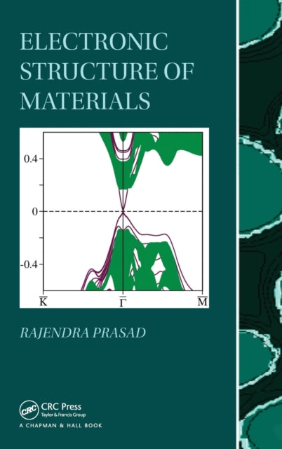 Book cover of: Electronic Structure of Materials. By: Rajendra Prasad