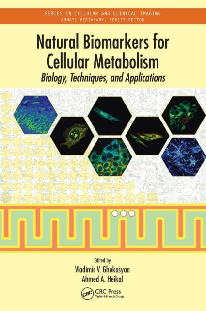 Book cover of: Natural Biomarkers for Cellular Metabolism. By: Vladimir V. Gukassyan