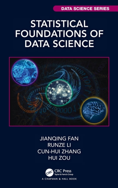 Book cover of: Statistical Foundations of Data Science. By: Jianqing Fan