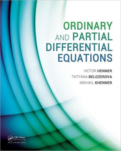 Book cover of: Ordinary and Partial Differential Equations. By: Victor Henner