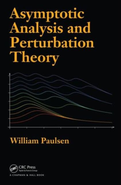 Book cover of: Asymptotic Analysis and Perturbation Theory
