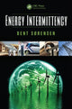 Book cover of: Energy Intermittency. By: Bent Sorensen