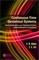 Book cover of: Continuous Time Dynamical Systems. By: B. M. Mohan