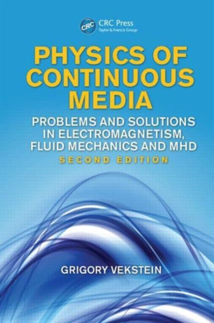 Book cover of: Physics of Continuous Media