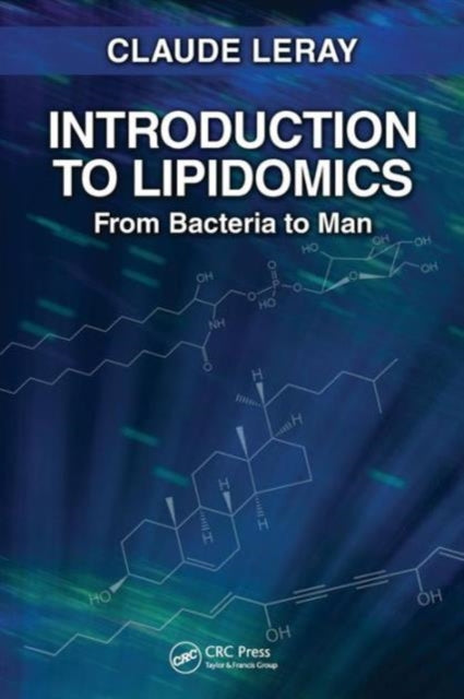Book cover of: Introduction to Lipidomics. By: Claude Leray