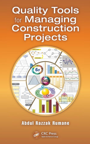 Quality Tools for Managing Construction Projects