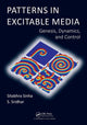 Book cover of: Patterns in Excitable Media. By: S. Sridhar