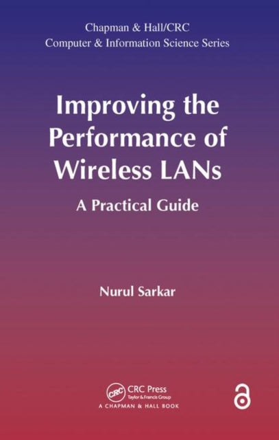 Book cover of: Improving the Performance of Wireless LANs. By: Nurul Sarkar