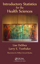 Book cover of: Introductory Statistics for the Health Sciences. By: Lise DeShea