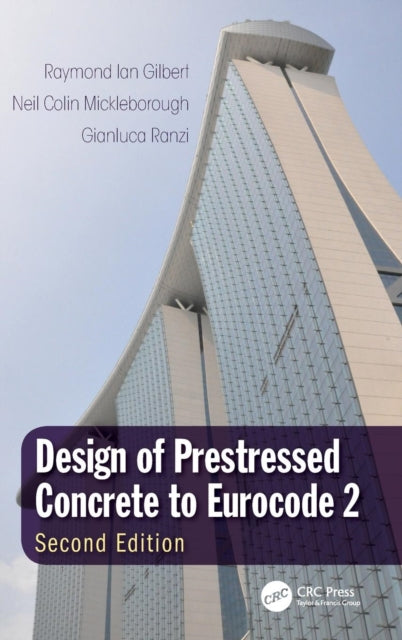 Book cover of: Design of Prestressed Concrete to Eurocode 2. By: Raymond Ian Gilbert