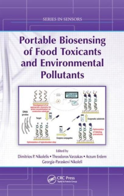 Book cover of: Portable Biosensing of Food Toxicants and Environmental Pollutants. By: Dimitrios P. Nikolelis
