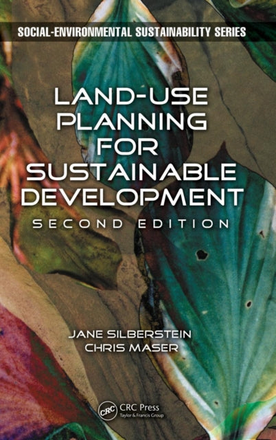 Book cover of: Land-Use Planning for Sustainable Development. By: Silberstein, M.A., Jane, Jane