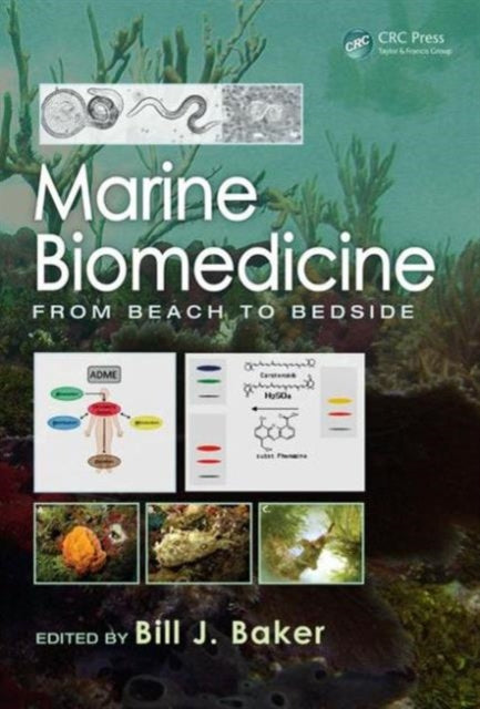 Book cover of: Marine Biomedicine. By: Bill J. Baker