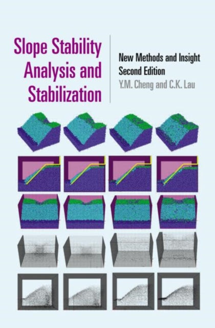 Book cover of: Slope Stability Analysis and Stabilization. By: Yung Ming Cheng
