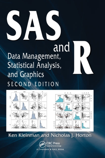 Book cover of: SAS and R. By: Ken Kleinman