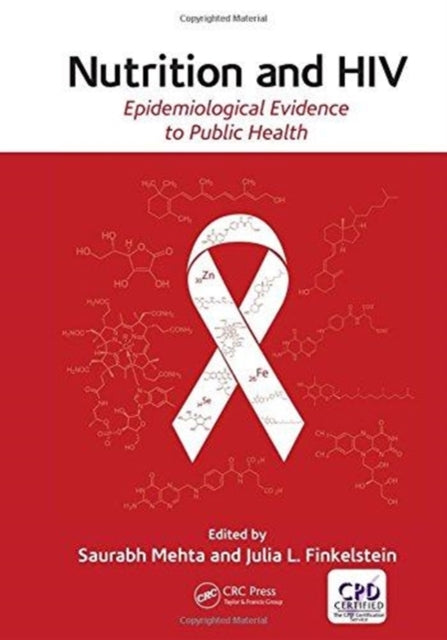 Book cover of: Nutrition and HIV. By: Saurabh Mehta