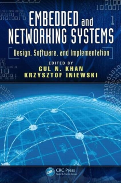Book cover of: Embedded and Networking Systems. By: Gul N. Khan