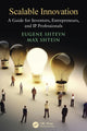 Book cover of: Scalable Innovation. By: Eugene Shteyn