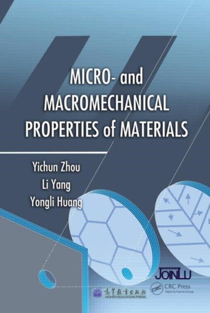 Book cover of: Micro- and Macromechanical Properties of Materials