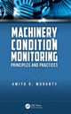 Book cover of: Machinery Condition Monitoring. By: Amiya Ranjan Mohanty