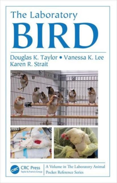 Book cover of: Laboratory Bird. By: Douglas K. Taylor
