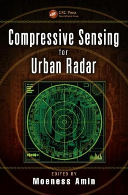 Book cover of: Compressive Sensing for Urban Radar
