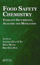 Book cover of: Food Safety Chemistry. By: Liangli (Lucy) Yu