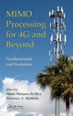 Book cover of: MIMO Processing for 4G and Beyond. By: Mario Marques da Silva