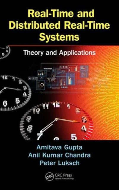 Book cover of: Real-Time and Distributed Real-Time Systems. By: Amitava Gupta