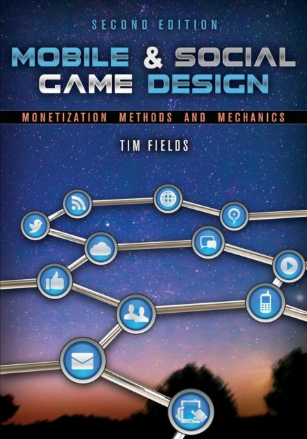 Book cover of: Mobile & Social Game Design