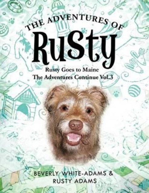 Book cover of: Adventures of Rusty. By: Beverly White-Adams
