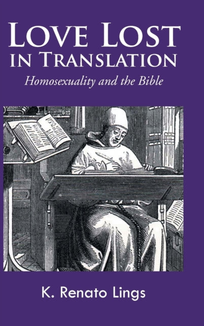 Book cover of: Love Lost in Translation. By: K. Renato Lings