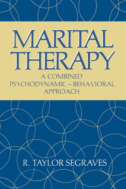 Book cover of: Marital Therapy. By: R. Segraves