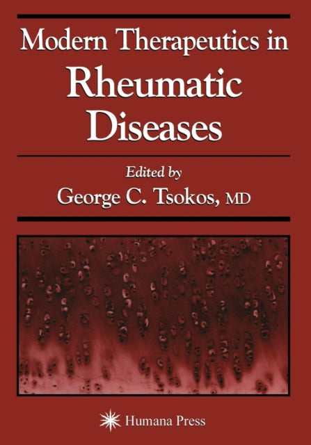 Book cover of: Modern Therapeutics in Rheumatic Diseases. By: George C. Tsokos