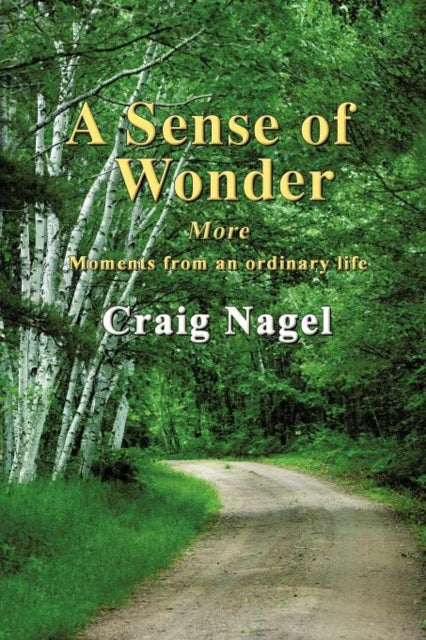Book cover of: Sense of Wonder. By: Craig Nagel
